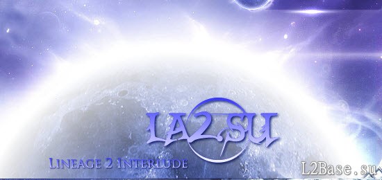 La2 x100 - Открытие международного сервера Lineage 2 Interlude
